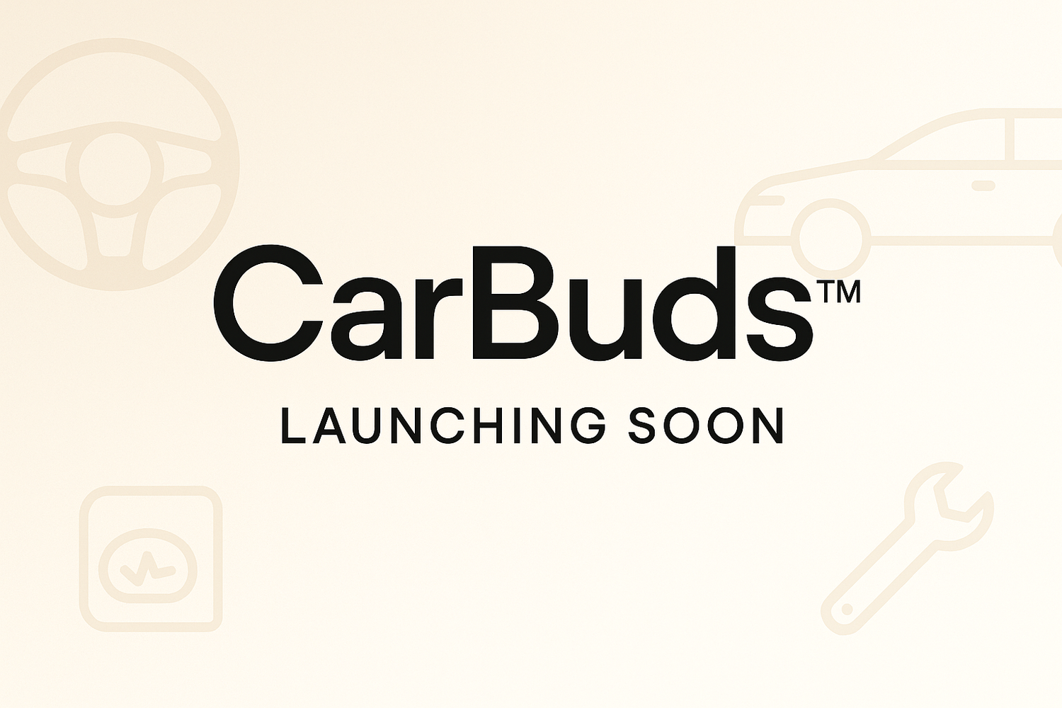 CarBuds™ Launching Soon banner image for password page